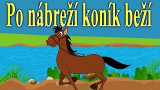 Po nábreží koník beží | Zbierka |  17 minútový mix | Slovenské detské pesničky
