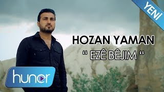 HOZAN YAMAN - EZE BÊJIM [ Video] Resimi