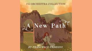 Famous A New Path - VG ORCHESTRA COLLECTION By Francesco Fabrizio Net Worth