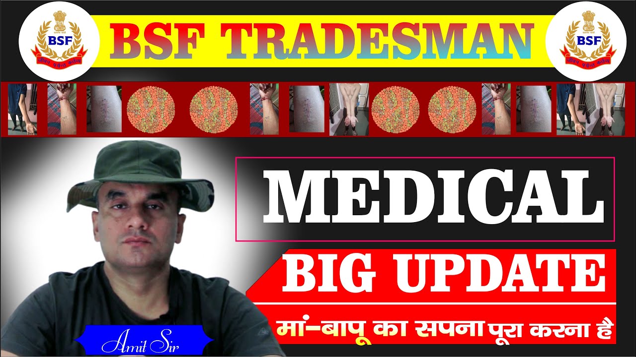 BSF TRADESMEN MEDICAL UPDATE