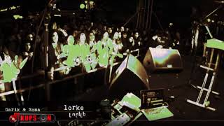 Garik & Sona - Lorke (KupsOn Remix)