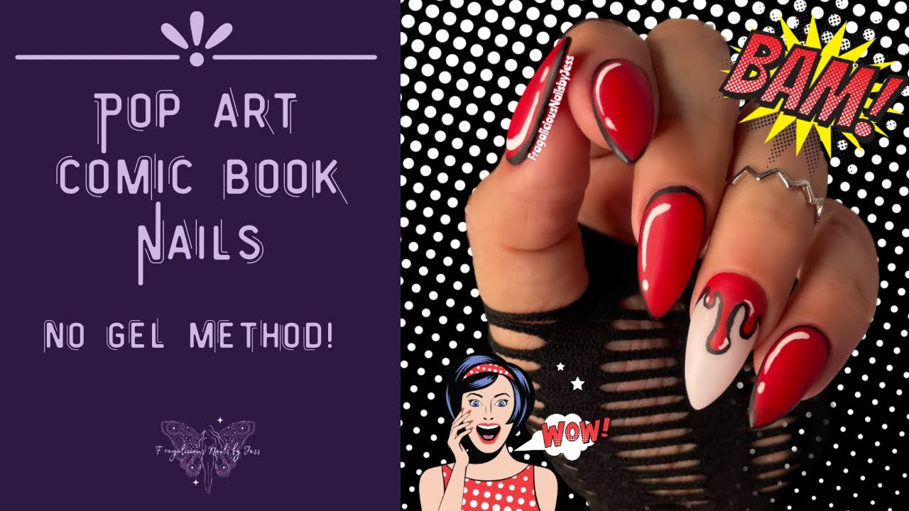 Pop Art Comic Book Nails | No Gel Method