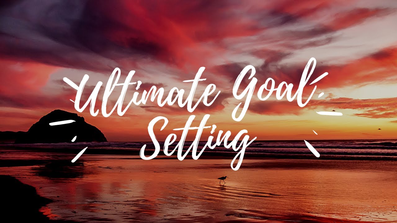Podcast #9 The Ultimate strategy for Successful GOAL setting