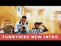 Funnymike New Intro || WANT TO BE A BAD KID SEE DESCRIPTION