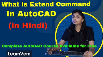 What is Extend Command in AutoCAD | How to use Extend command in AutoCAD | Free Tutorial in Hindi