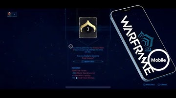 Warframe Mobile - Mastery Rank 3
