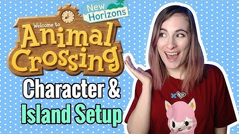 FIRST REACTION Animal Crossing New Horizons Gameplay : Character Creation and Island Set Up