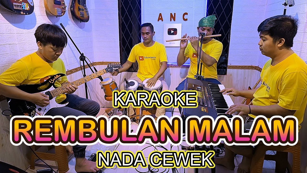 REMBULAN MALAM KARAOKE EVIE TAMALA NADA CEWEK