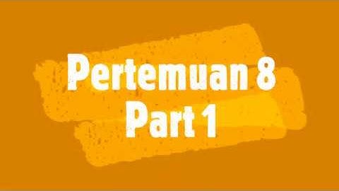 Pemrograman Visual - Pertemuan 8 (Part 1)