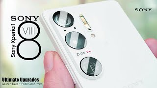 Sony Xperia 110 Viii Mark8  Launch Date  Price And Ultimate New Upgrades Leaked