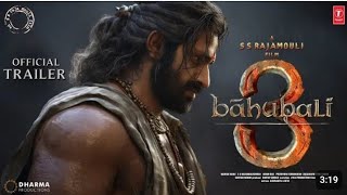 Baahubali 3 - Announcement trailer | S.S Rajamouli | Prabhas | Anushka Shetty | 2025 movie |