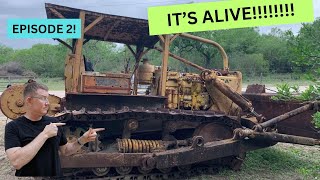 Cat D7 Vintage Dozer Rescue!  First Start After 10 Years, Part 2!!!