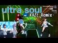 【Beat saber】Ultra soul(KAZE Remix) -B'z/ウルトラソウル Expert & Expert+