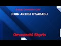 OMWANCHI SHYRIS - ENDUGU OMWALIU CHIEF JOHN ARIISI O