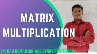 Mastering Matrix Multiplication: A Comprehensive Guide ||CBSE Class 12|| NCERT Chapter 3|| Explained