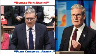 Keir Starmer Forced Into Humiliating U-Turn as Labour Rebels Revolt