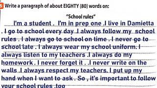 براجراف  عن قواعد المدرسة School rules-للمرحلة   الاعدادىة