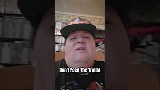 Dont Feed The Trolls Trust The Lord