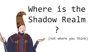 Where Is the Shadow Realm? ⁽ⁿᵒᵗ ʷʰᵉʳᵉ ʸᵒᵘ ᵗʰᶦⁿᵏ⁾ | Debate Parlor ep 00