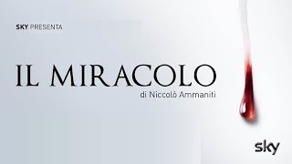 Il miracolo (serie tv) - Trailer ITA Ufficiale HD