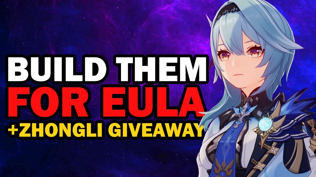 Get Ready For Eula Build These Units Now Zhongli Giveaway Genshin Impact Youtube