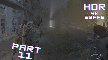 [PS5] The Last of Us Part 1 - Gameplay Walkthrough PART 11 [4K 60FPS HDR] No Commentary