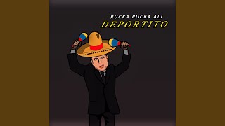 Miniatura del video "Rucka Rucka Ali - Deportito"