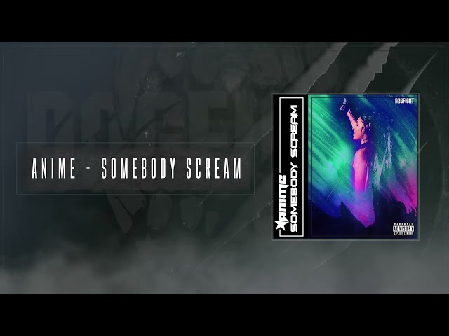 Anime - Somebody Scream