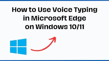 How to Use Voice Typing in Microsoft Edge on Windows 10 or 11  | TechProAdvice