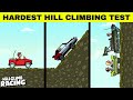 Hill climb racing  best hill climbing vehicle   all vehicle climbing test  karthik hcr 2 