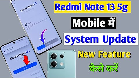 New Update || Redmi Note 13 5g System Update Kaise Kare |"new features update  | New Version
