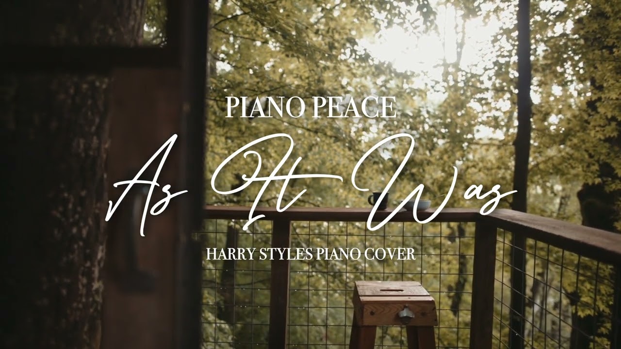As It Was | Harry Styles Piano Cover | Peaceful Piano Covers: Best of 2022
