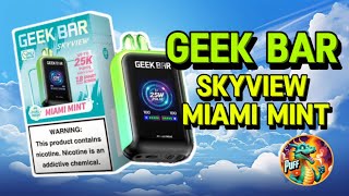 GeekBar Skyview 25k Puffs: Miami Mint