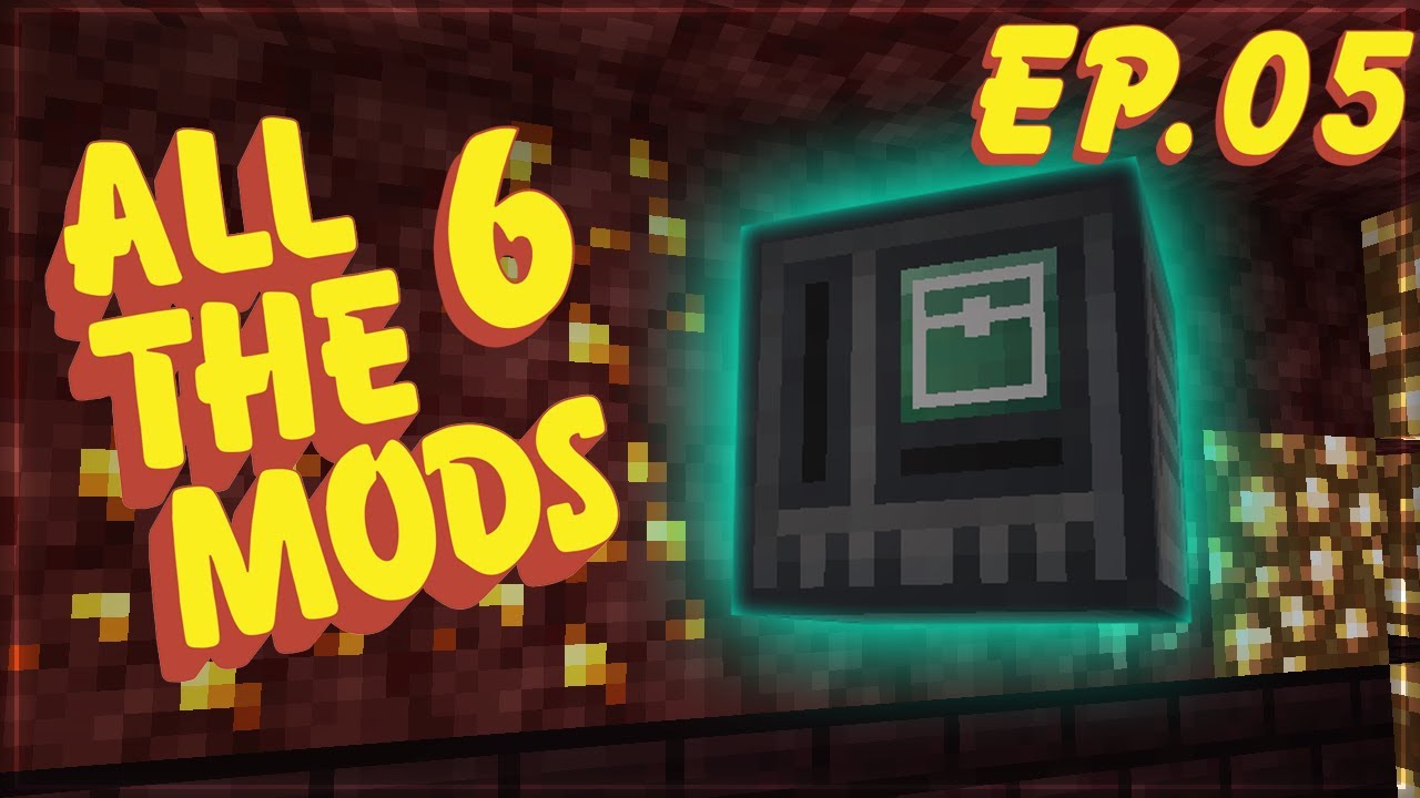 All The Mods 6 Ep 5 | Need More STORAGE!! - YouTube