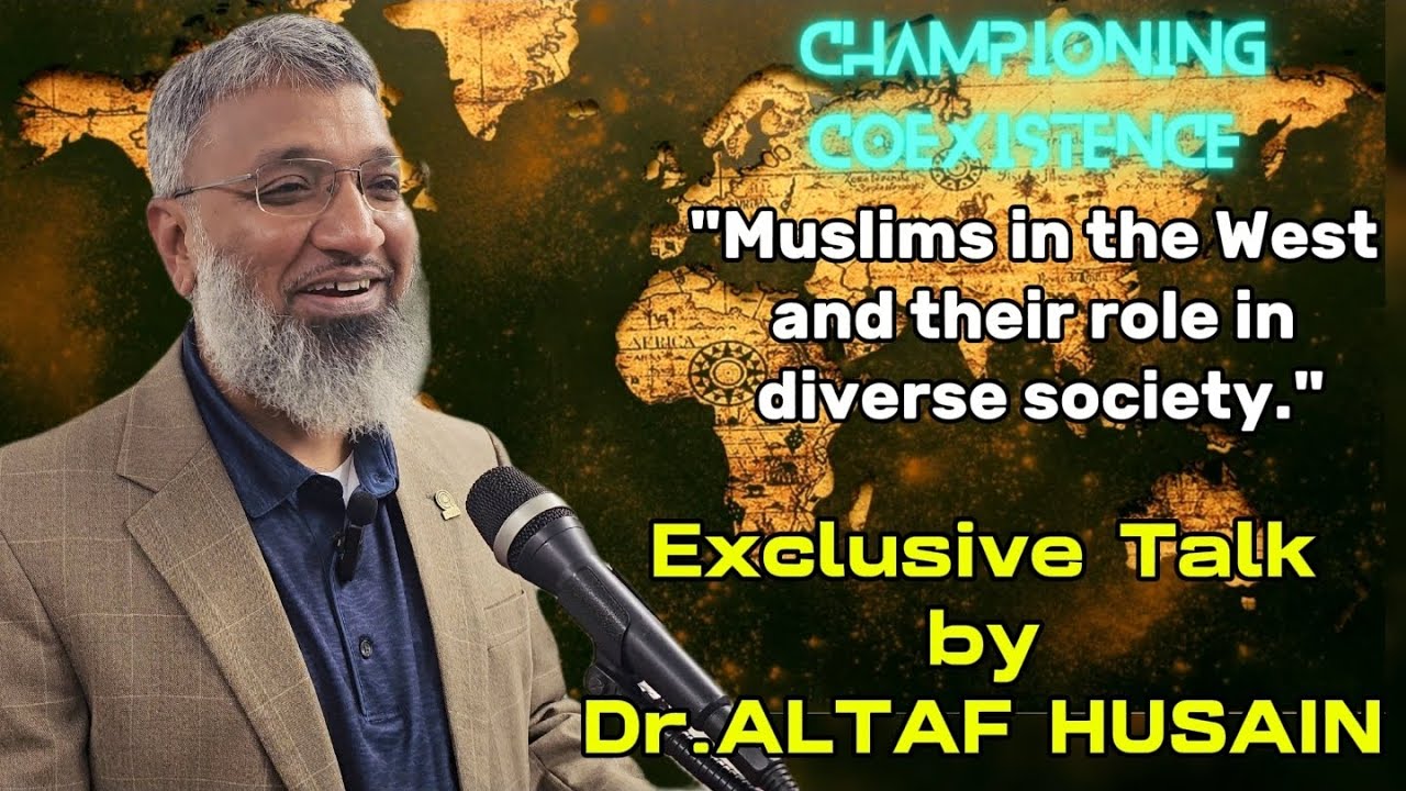 MUSLIMS ROLE IN WESTERN WORLD - EXCLUSIVE TALK BY Dr.ALTAF HUSAIN ...