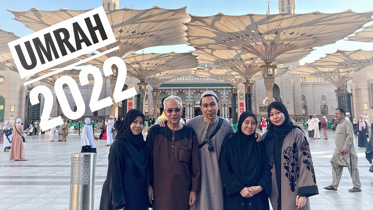 Umrah 2022 - The Journey