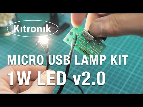 Ein Bausatz zum Bau einer 1W-microUSB-LED-Lampe - Kitronik 2161