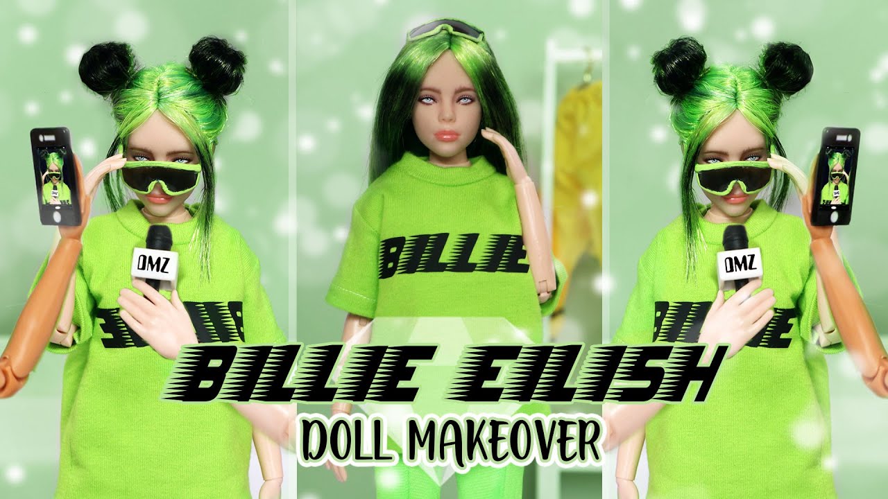 Svag ur mangfoldighed Billie Eilish Custom Doll Makeover - YouTube