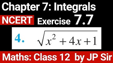 Class Maths 12 Exercise 7.7 Question 4 NCERT Solution | Chapter 7 Integrals | JP Sir