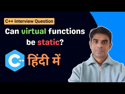 Can a Virtual Function Be Static in C++? | C++ interview questions | Smitesh Tamboli | C++ Tutorials