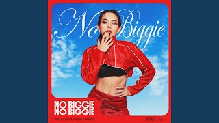 No Biggie (feat. Anne Ardina)