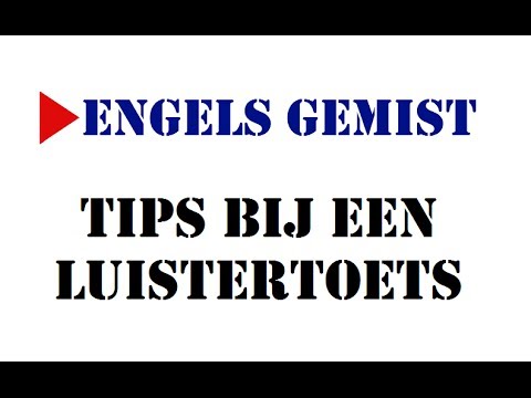 Tips Bij Een Luistertoets - Youtube