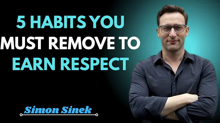5 Habits You Must Remove to Earn Respect | Best Motivational Speech BY Simon Sink
