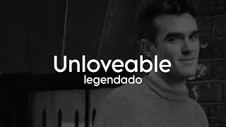 The Smiths - Unloveable - Legendado / Tradução