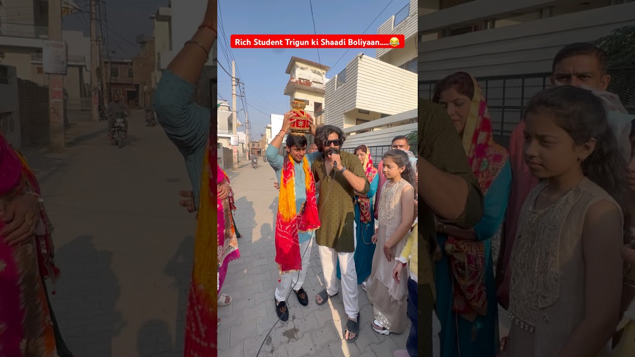 Rich Student Trigun ki Shaadi Boliyaa 😂 #shorts #teratrigun #shaadishorts