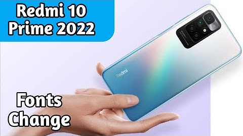 How To Change Font In Redmi 10 Prime 2022 ,Redmi 10 Prime 2022 Mein Font Customise Kaise