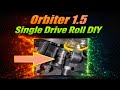 Bessere Drucke mit Orbiter 1.5 Umbau auf Single Antrieb