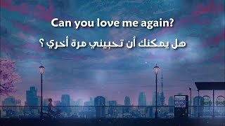 John Newman - Love Me Again مترجمة