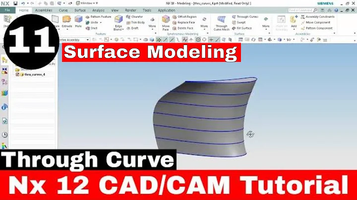 Nx 12 Tutorials | Nx 12 Through Curve | Nx cad tutorials for beginners | Nx 12 surface modeling