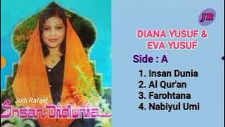 ORKES GAMBUS AL FATA // DIANA YUSUF & EVA YUSUF - INSAN DUNIA (SIDE : A)